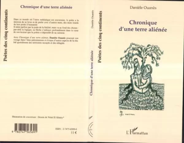 Chronique d'une terre aliénée - Danièle Ouanès - Editions L'Harmattan