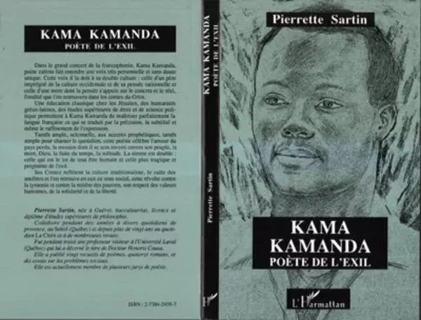 Kama Kamanda, poète de l'exil - Pierrette Sartin - Editions L'Harmattan