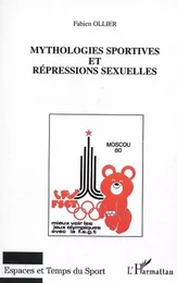 Mythologies sportives et répressions sexuelles