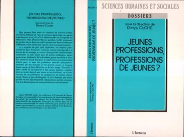 Jeunes professions, professions de jeunes ? - Denys Cuche - Editions L'Harmattan