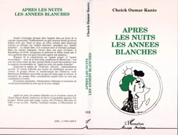 Après les nuits, les années blanches - Cheick Oumar Kanté - Editions L'Harmattan