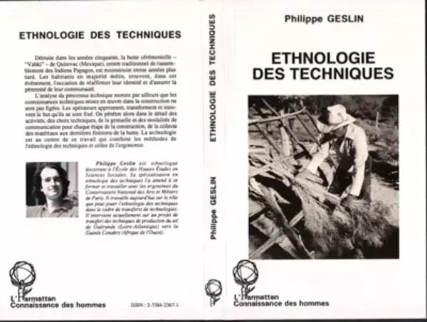 Ethnologie des techniques - Philippe Geslin - Editions L'Harmattan