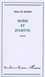 Moïse et Juliette