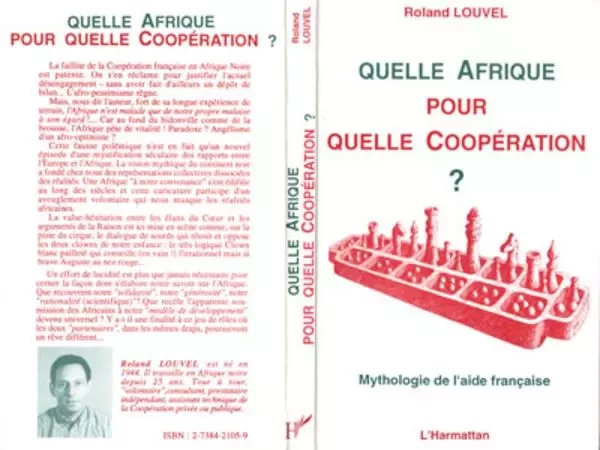 Quelle Afrique pour quelle coopération ? - Roland Louvel - Editions L'Harmattan