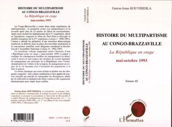 Histoire du multipartisme au Congo-Brazzaville - Gaston-Jonas Kouvibidila - Editions L'Harmattan