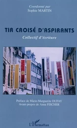 Tir croisé d'aspirants