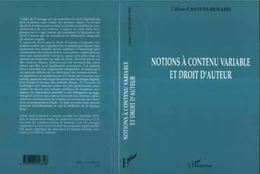 Notions à contenu variable et droit d'auteur