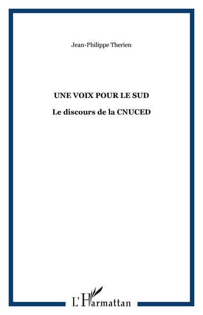 Une voix pour le Sud - Jean-Philippe Thérien - Editions L'Harmattan