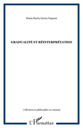 Gradualité et réinterprétation