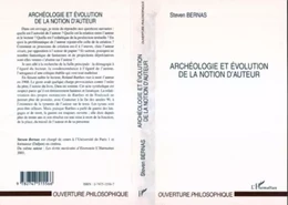 ARCHÉOLOGIE ET ÉVOLUTION DE LA NOTION D'AUTEUR