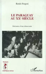 Le Paraguay au XXè siècle