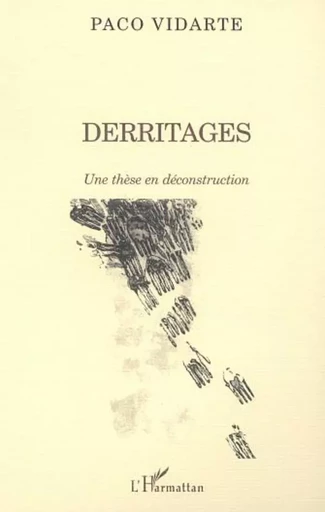 DERRITAGES -  Vidarte paco - Editions L'Harmattan