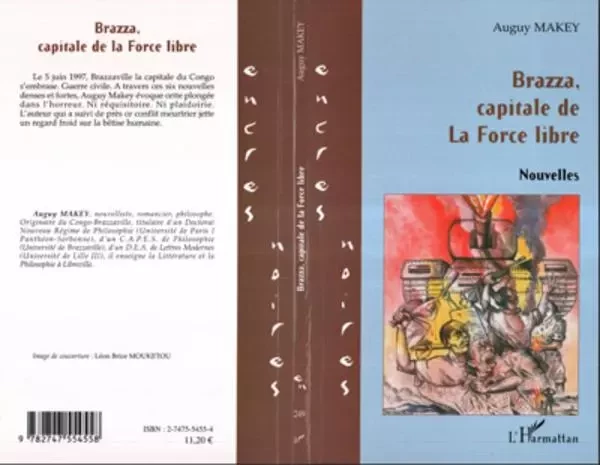 Brazza, capitale de la force libre - Auguy Makey - Editions L'Harmattan