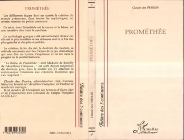 Prométhée - Claude des Presles - Editions L'Harmattan