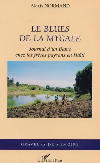 Le blues de la mygale - Alexis Normand - Editions L'Harmattan