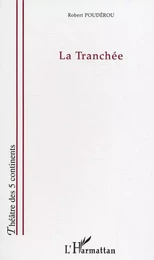 La tranchée