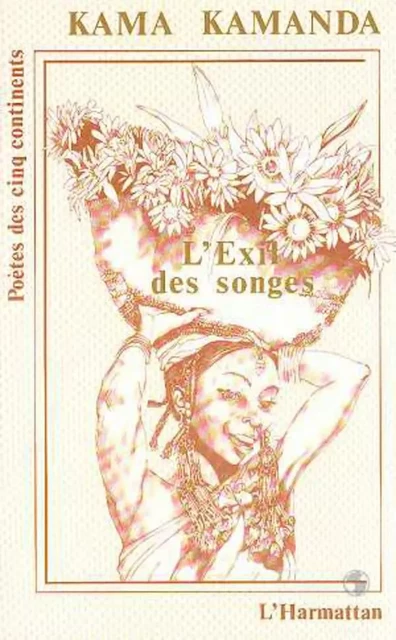 L'Exil des songes -  Kamanda kama - Editions L'Harmattan