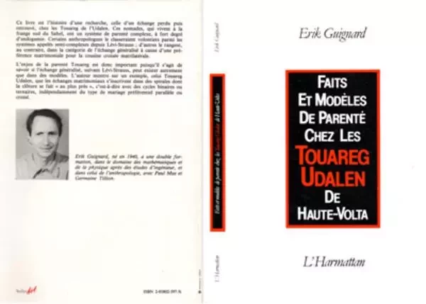 Faits et modèles de parenté chez les Touareg Udalen de Haute-Volta - Erik Guignard - Editions L'Harmattan