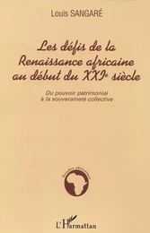 Les défis de la Renaissance africaine au début du XXIè siècle