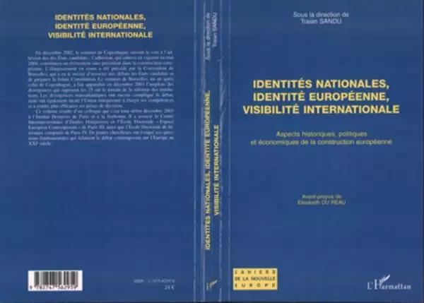 Identités nationales, identité européenne, visibilité internationale - Traian Sandu - Editions L'Harmattan