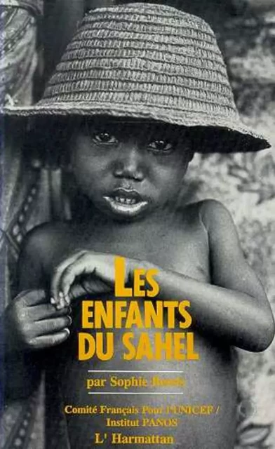 Les enfants du Sahel - Sophie Bessis - Editions L'Harmattan