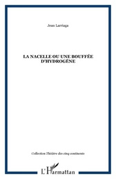 La nacelle ou Une bouffée d'hydrogène