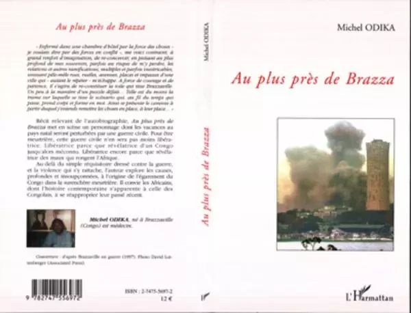 Au plus près de Brazza - Michel Odika - Editions L'Harmattan