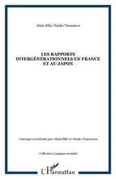 Les rapports intergénérationnels en France et au Japon