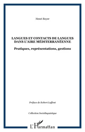 Langues et contacts de langues dans l'aire méditerranéenne