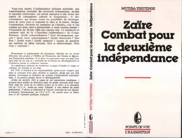 Zaïre, combat pour la deuxième indépendance