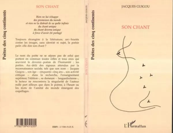 Son chant - Jacques Guigou - Editions L'Harmattan