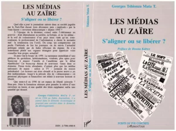 Les médias au Zaïre - Georges Tshionza Matat - Editions L'Harmattan