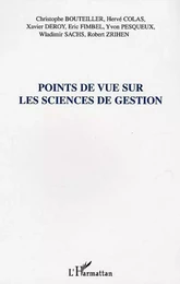 Points de vue sur les sciences de gestion