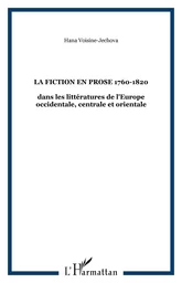 La fiction en prose 1760-1820