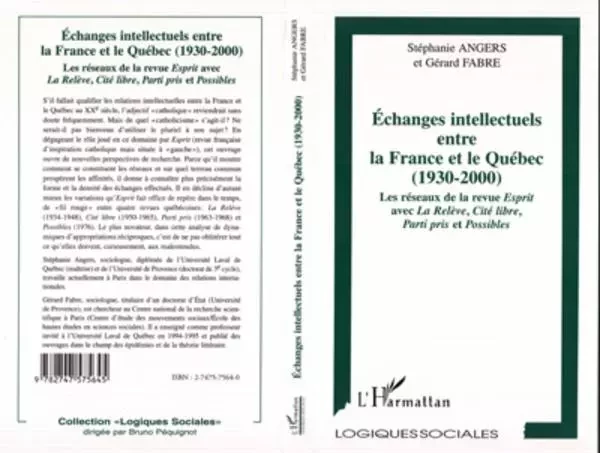 Echanges intellectuels entre la France et le Québec (1930-2000) - Stéphanie Angers, Gérard Fabre - Editions L'Harmattan