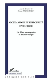 Victimation et insécurité en Europe