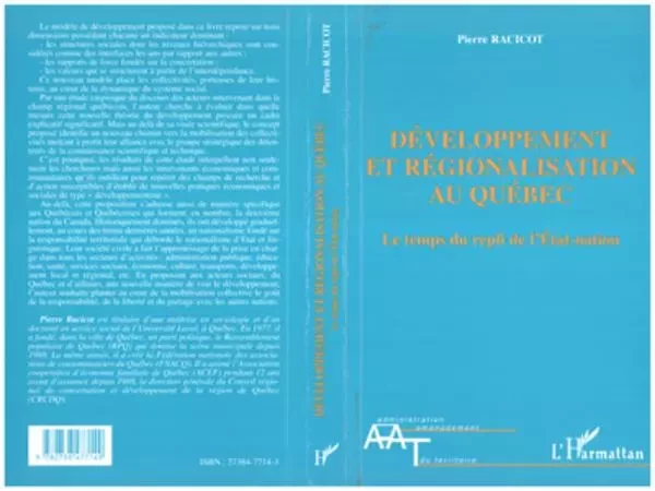 DÉVELOPPEMENT ET RÉGIONALISATION AU QUÉBEC - Pierre Racicot - Editions L'Harmattan