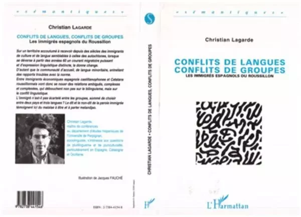 Conflits de langue, conflits de groupes - Christian Lagarde - Editions L'Harmattan