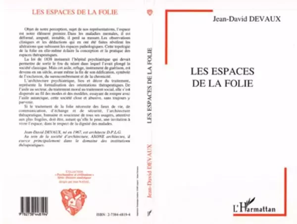 Les espaces de la folie - Jean-David Devaux - Editions L'Harmattan