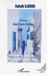 Fièvres dans Hach-Médine