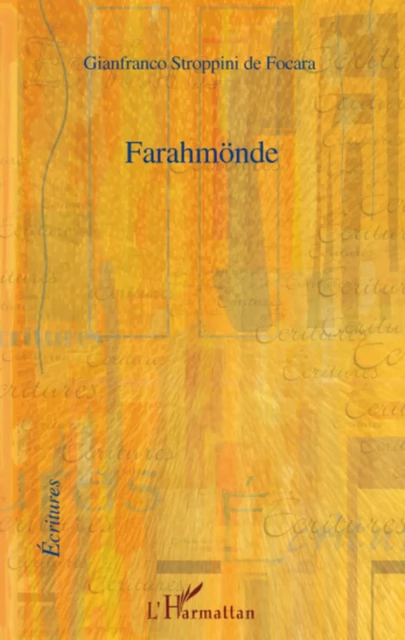 Farahmönde - Gianfranco Stroppini - Editions L'Harmattan