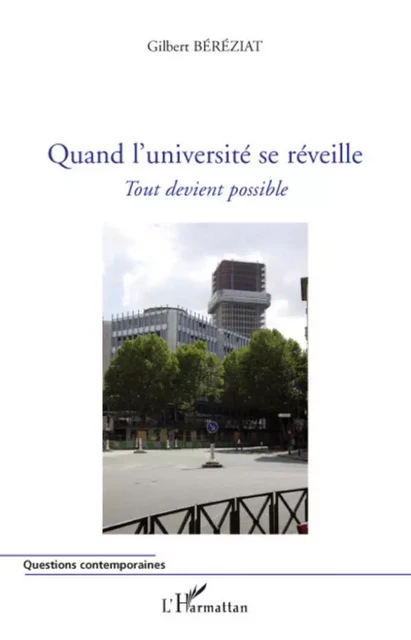 Quand l'université se réveille - Gilbert Bereziat - Editions L'Harmattan