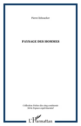 Paysage des hommes