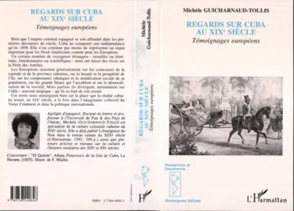 Regards sur Cuba au XIXème siècle - Michèle Guicharnaud-Tollis - Editions L'Harmattan