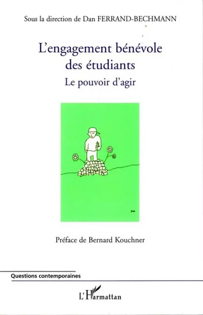 L'engagement bénévole des étudiants -  Ferrand bechmann dan - Editions L'Harmattan