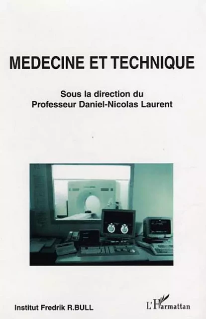 Médecine et technique -  - Editions L'Harmattan