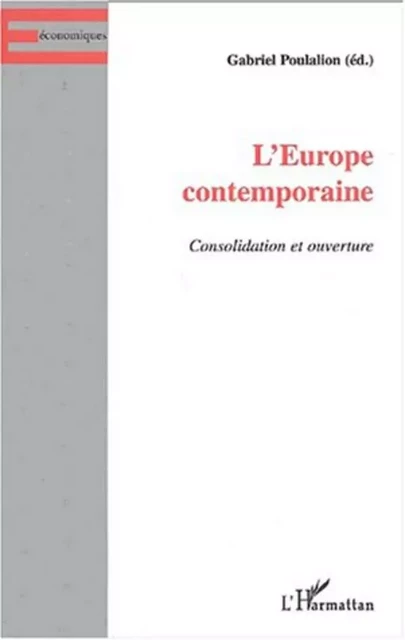 L'EUROPE CONTEMPORAINE - Gabriel Poulalion - Editions L'Harmattan