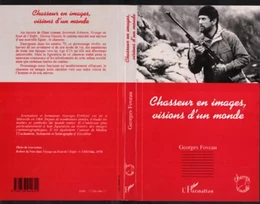 Chasseur en images, visions d'un monde