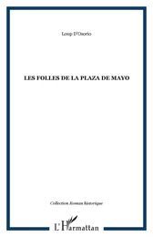 Les Folles de la Plaza de Mayo