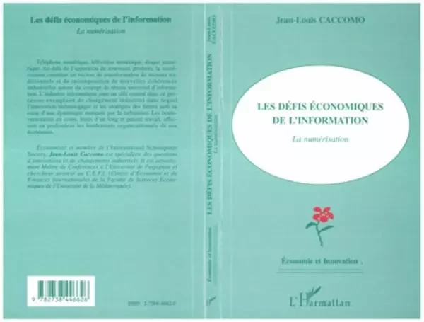 Les défis économiques de l'information - Jean-Louis Caccomo - Editions L'Harmattan